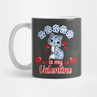 Khloe is My Valentine | Cat Lovers | Anti Valentine Mug